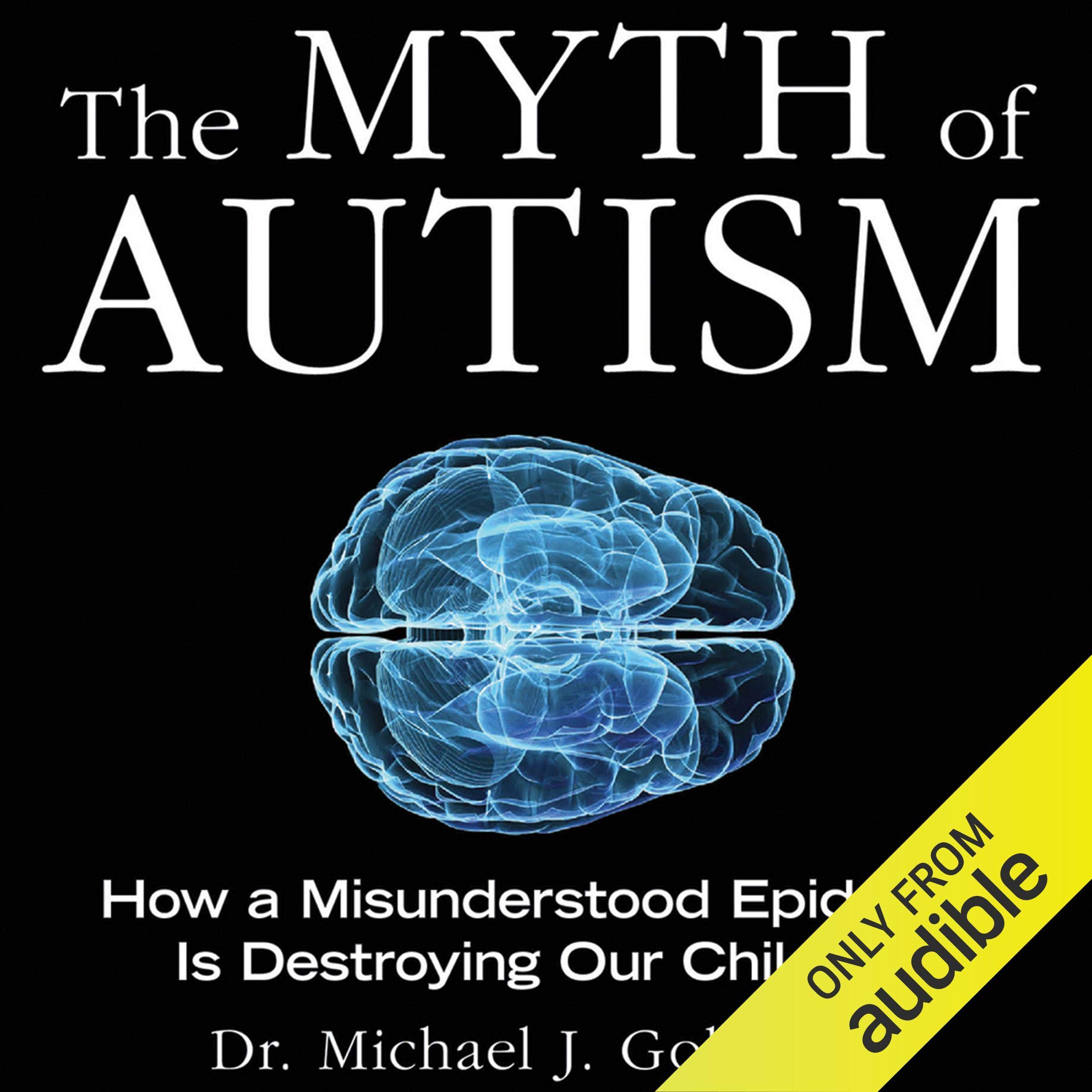 The Myth of Autism