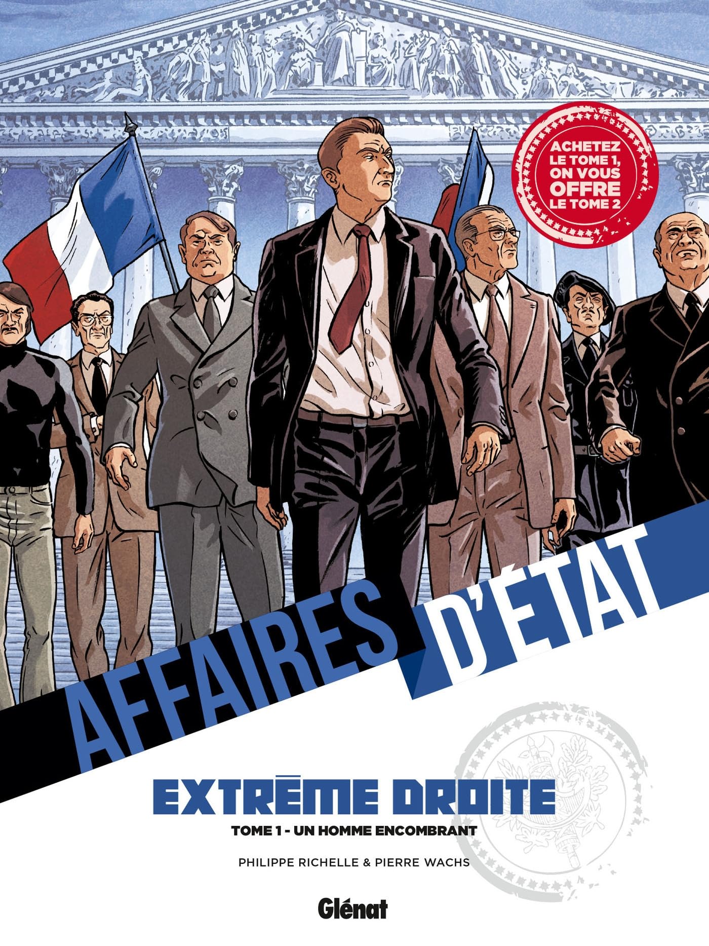Pack Affaires d'Etat - Extrême Droite - Tomes 01 et 02: Dont Tome 2 offert