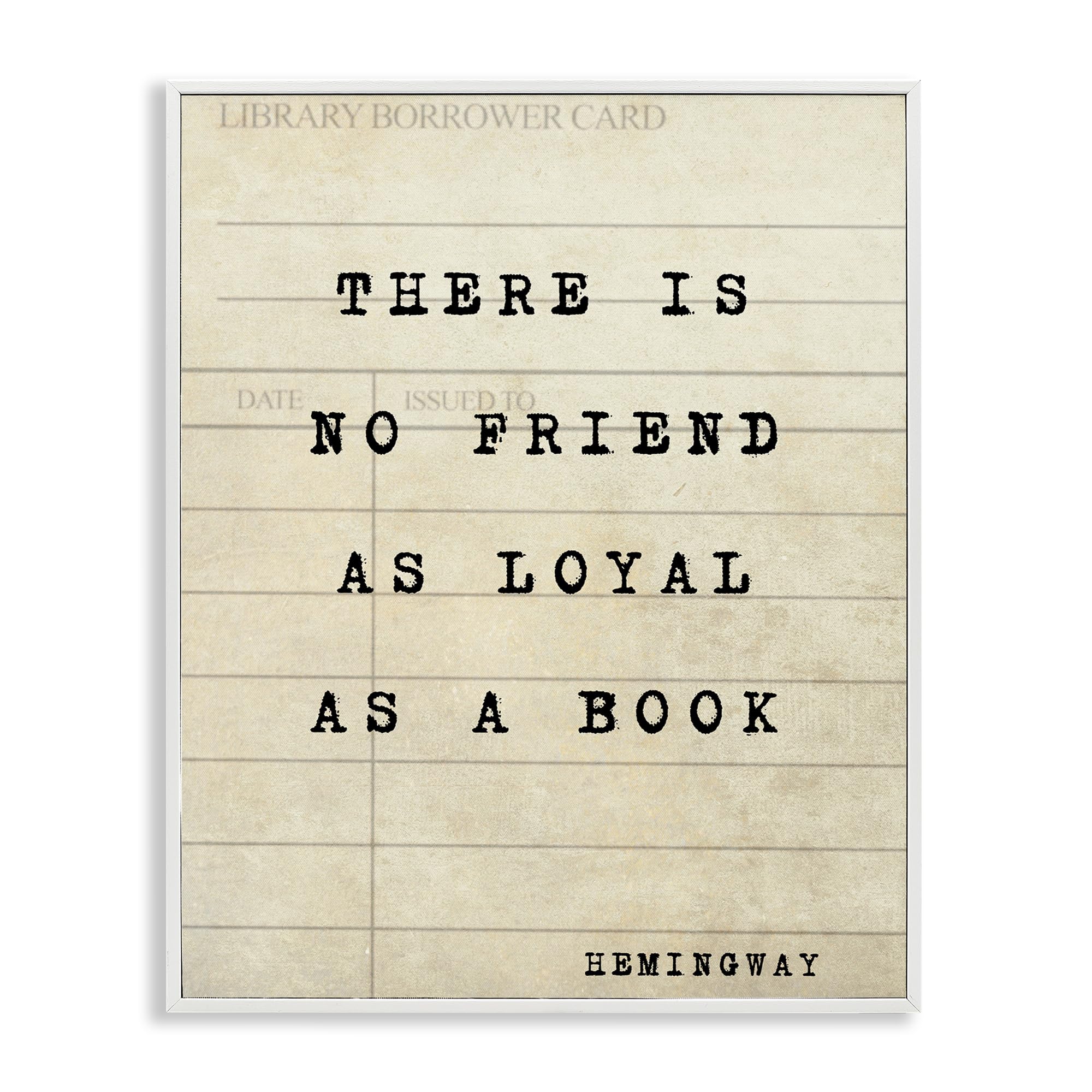 Stupell Industries 'No Friend As Loyal As A Book', Framed Giclee Art, White, 24 x 30 Inches, Easy to Hang and Sturdy, Made in USA, by Julia Frost