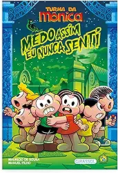 Turma da Mônica - Medo assim eu nunca senti - Capa que Brilha no Escuro