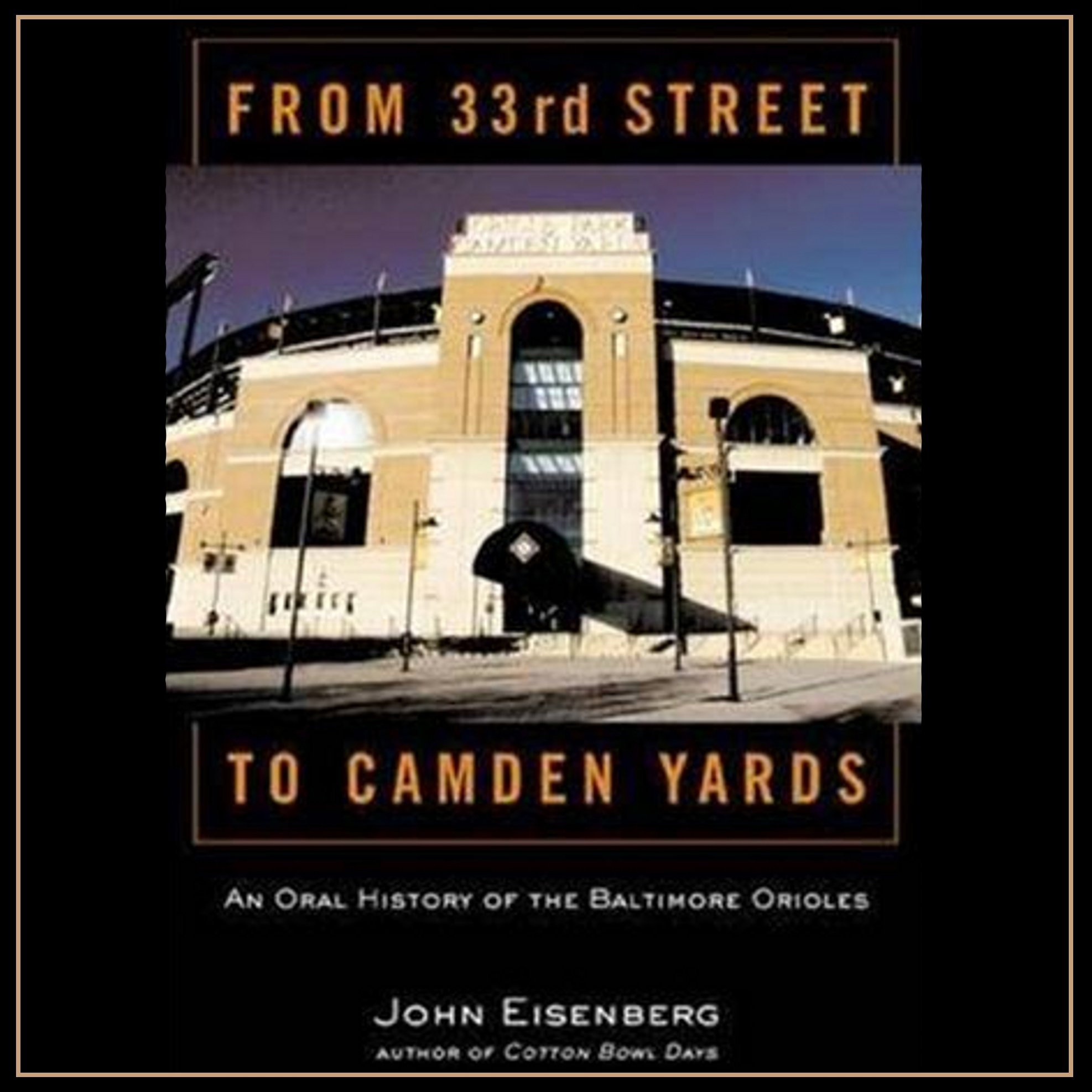 Cover art for From 33rd Street to Camden Yards