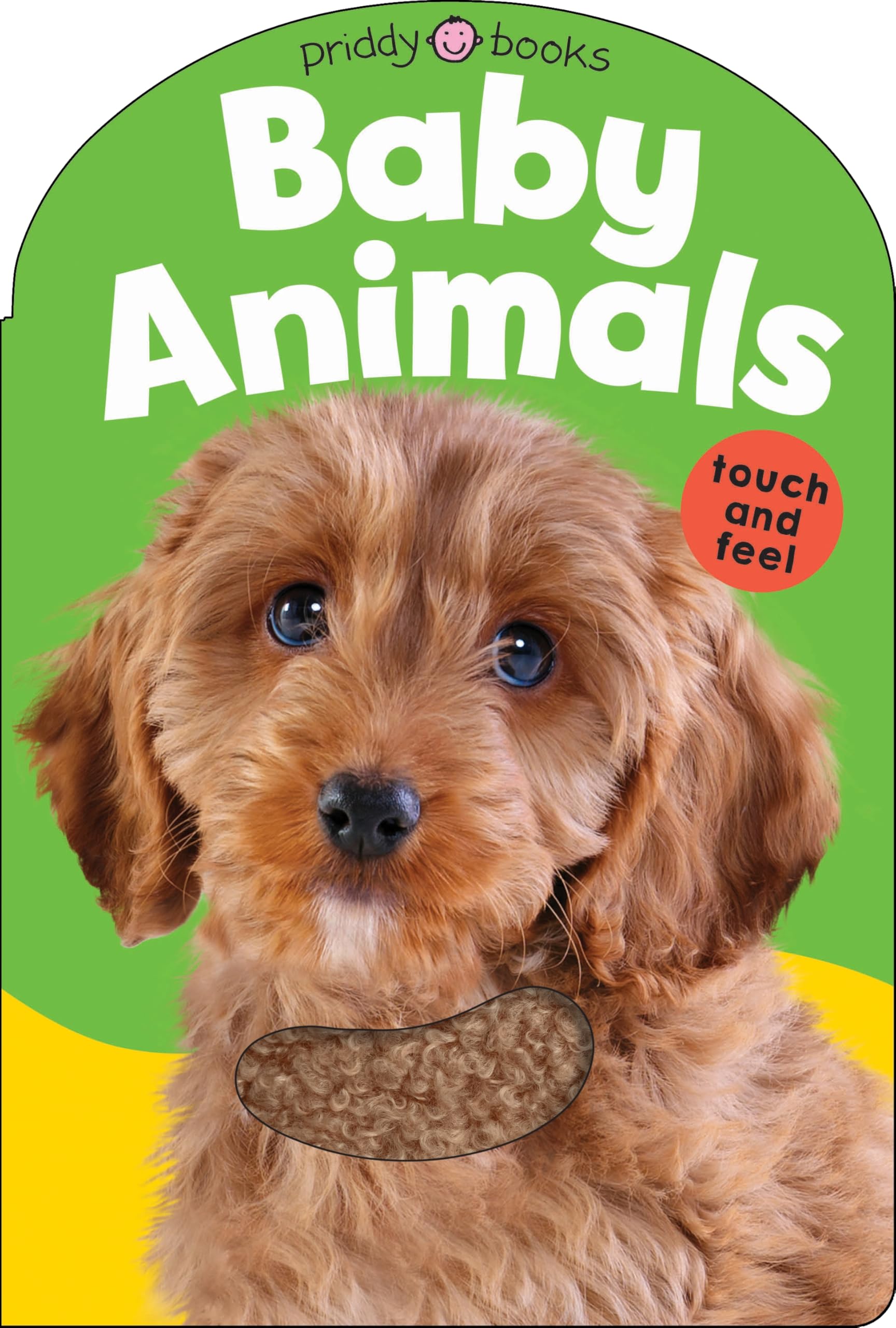 Baby Touch Feel Baby Animals