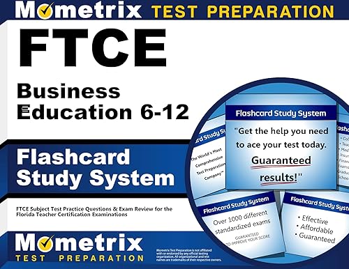 FTCE Business Education 6-12 Flashcard Study System: FTCE Test Practice Questions &amp; Exam Review for the Florida Teacher Certification Examinations (Cards)