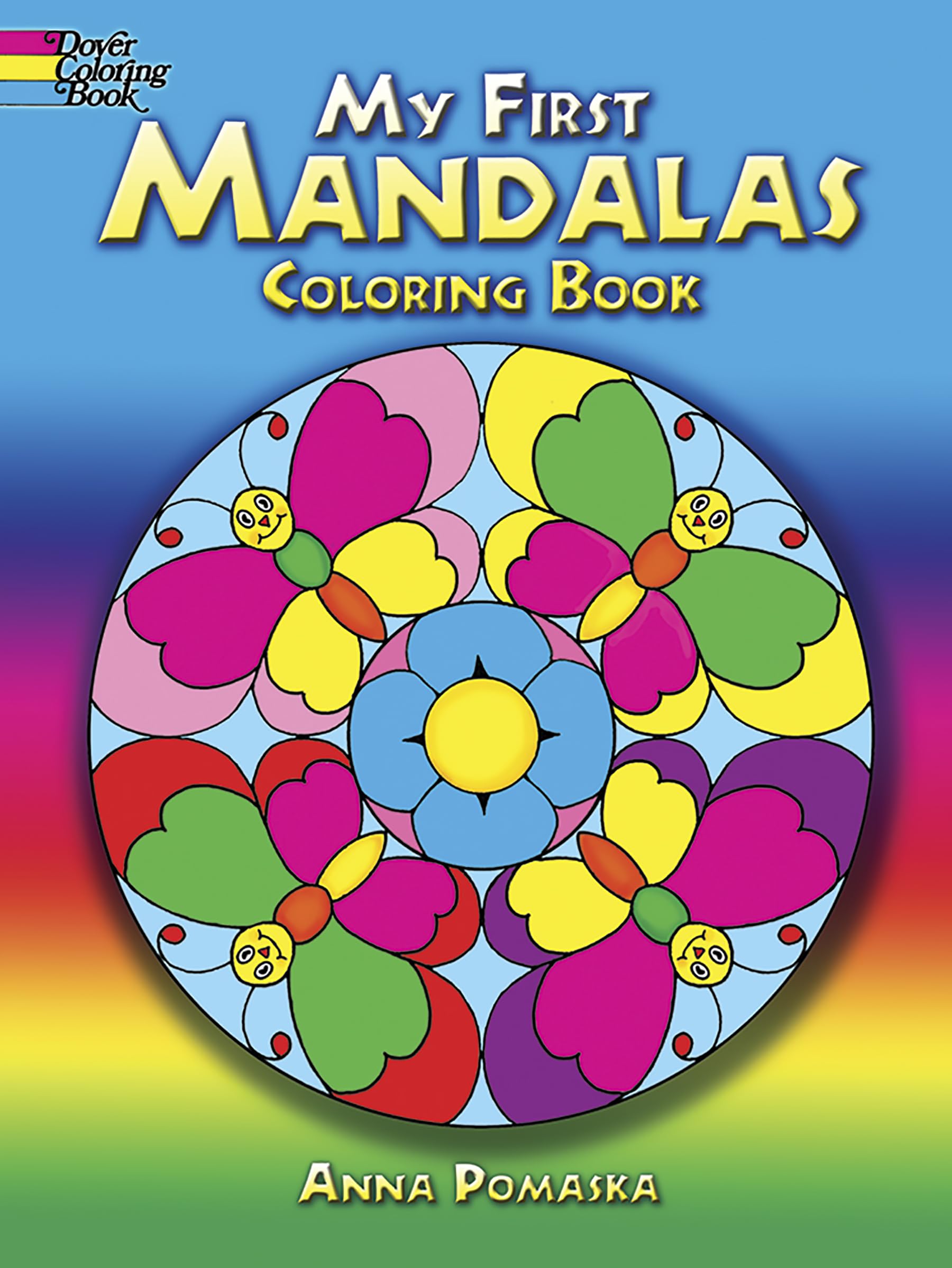 My First Mandalas Coloring Book (Dover Mandala Coloring Books)
