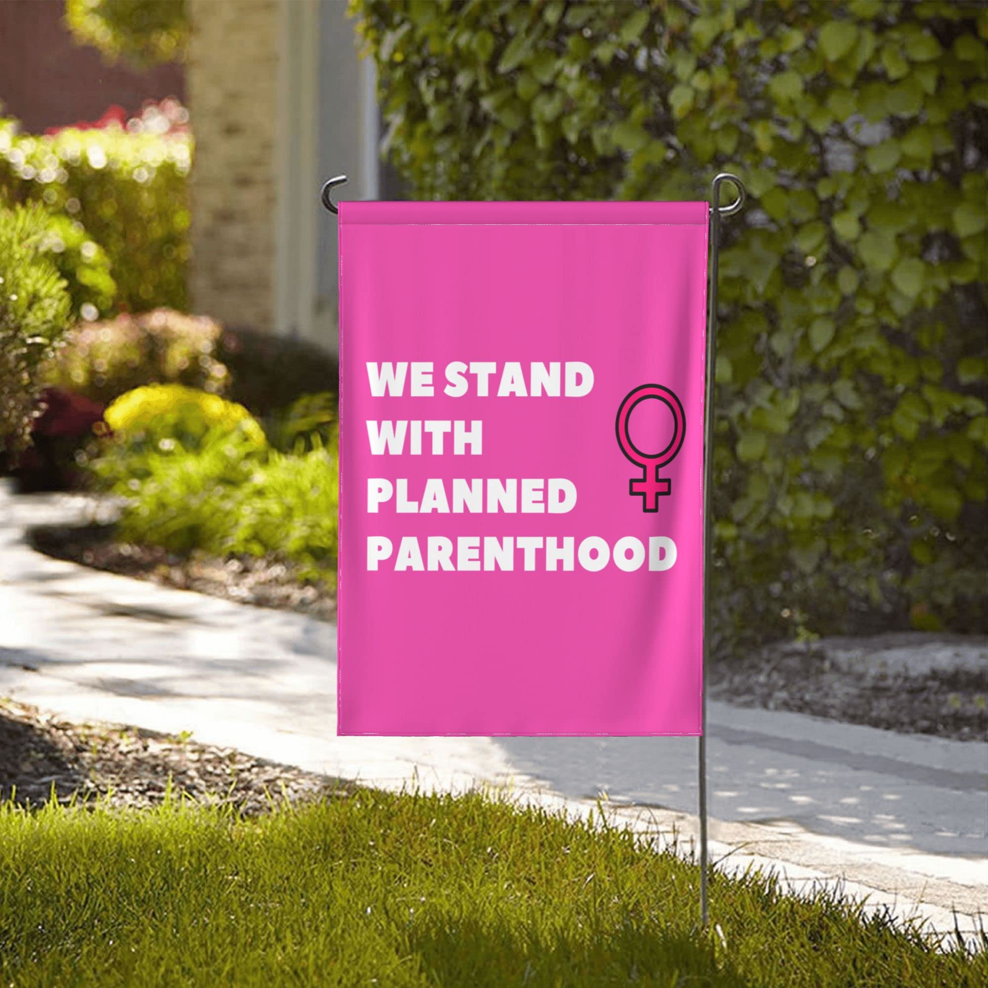 I STAND WITH PLANNED PARENTHOOD - Double Sided Yard Sign ROAD