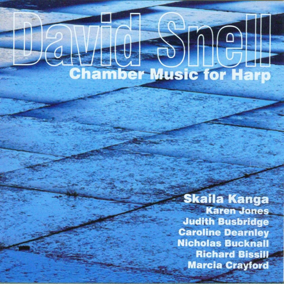 David Snell - Chamber Music for Harp