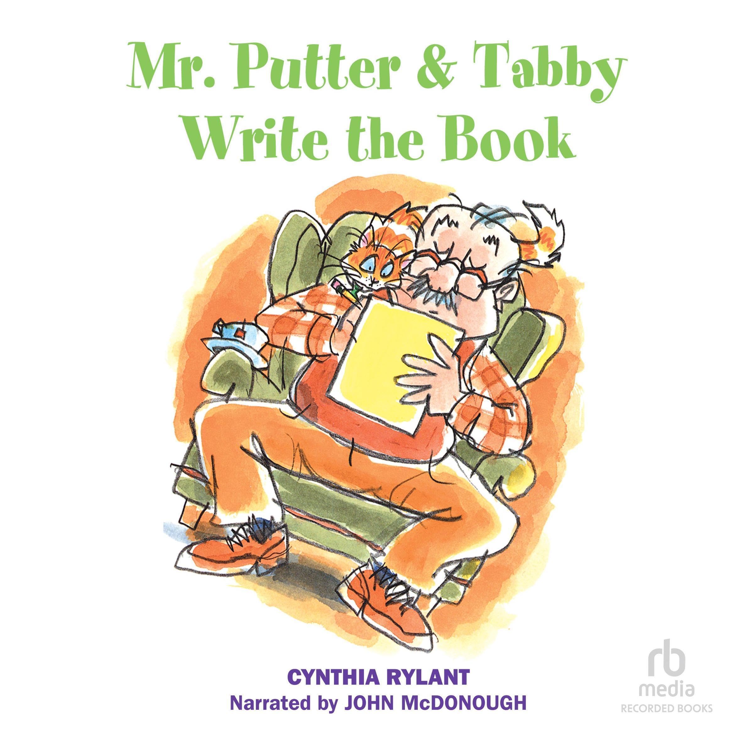 Mr. Putter and Tabby Write the Book