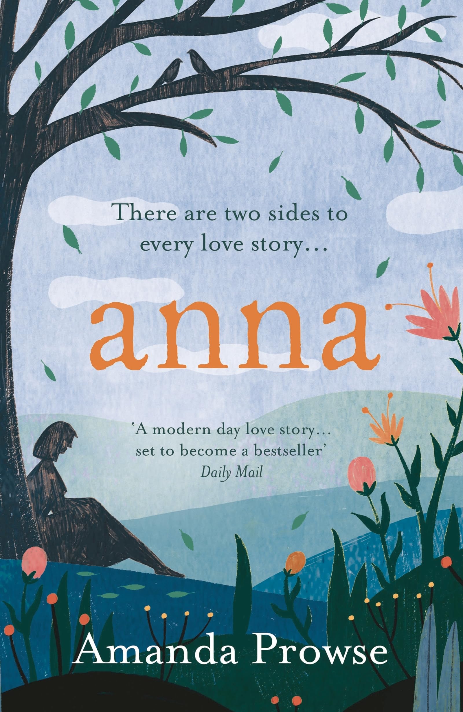 Anna: An unforgettable romance from the multimillion copy bestseller (How to Fall in Love Again)