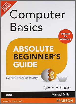 Buy Computer Basics Absolute Beginner's Guide, Windows 8 Edition, 6e ...