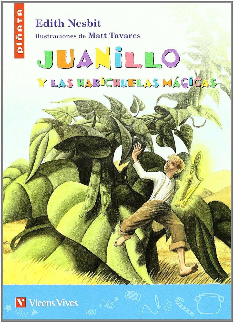 Juanillo y las habichuelas magicas / Jack and the Beanstalk: Nesbit ...