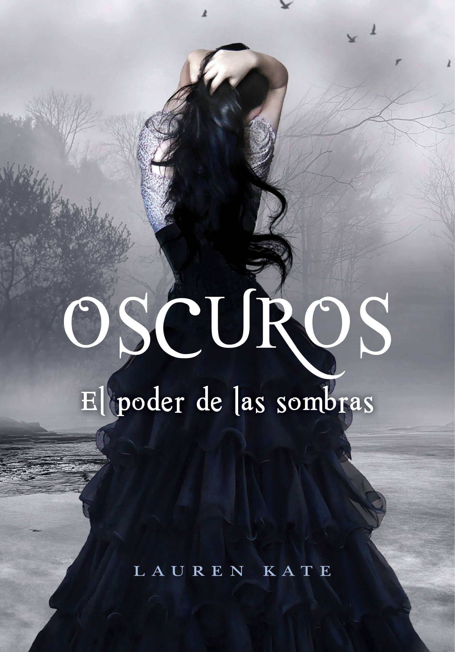 Oscuros / Fallen: El poder de las sombras / The Power of the Shadows: 2