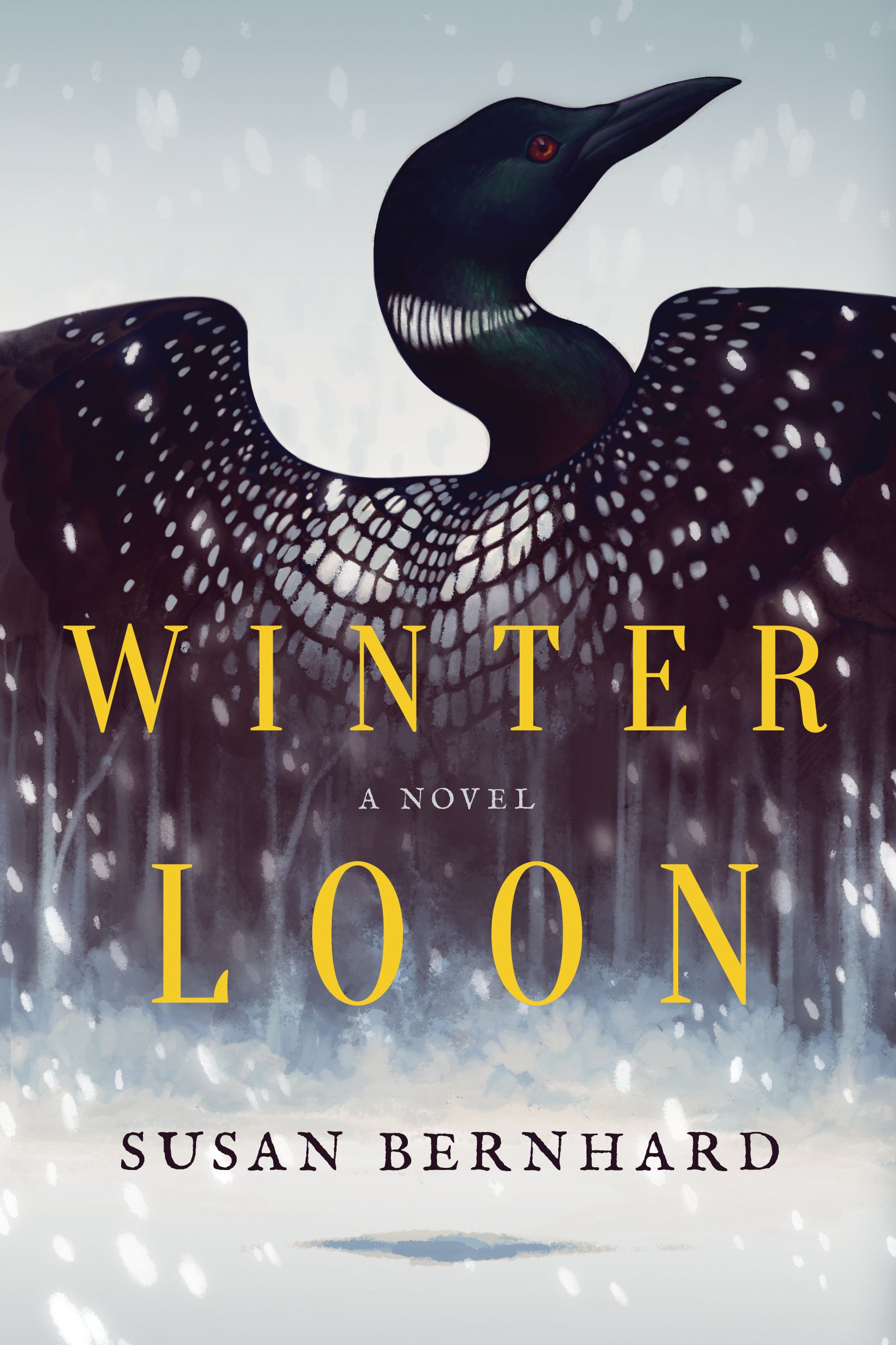 Winter Loon: A Novel Bernhard, Susan