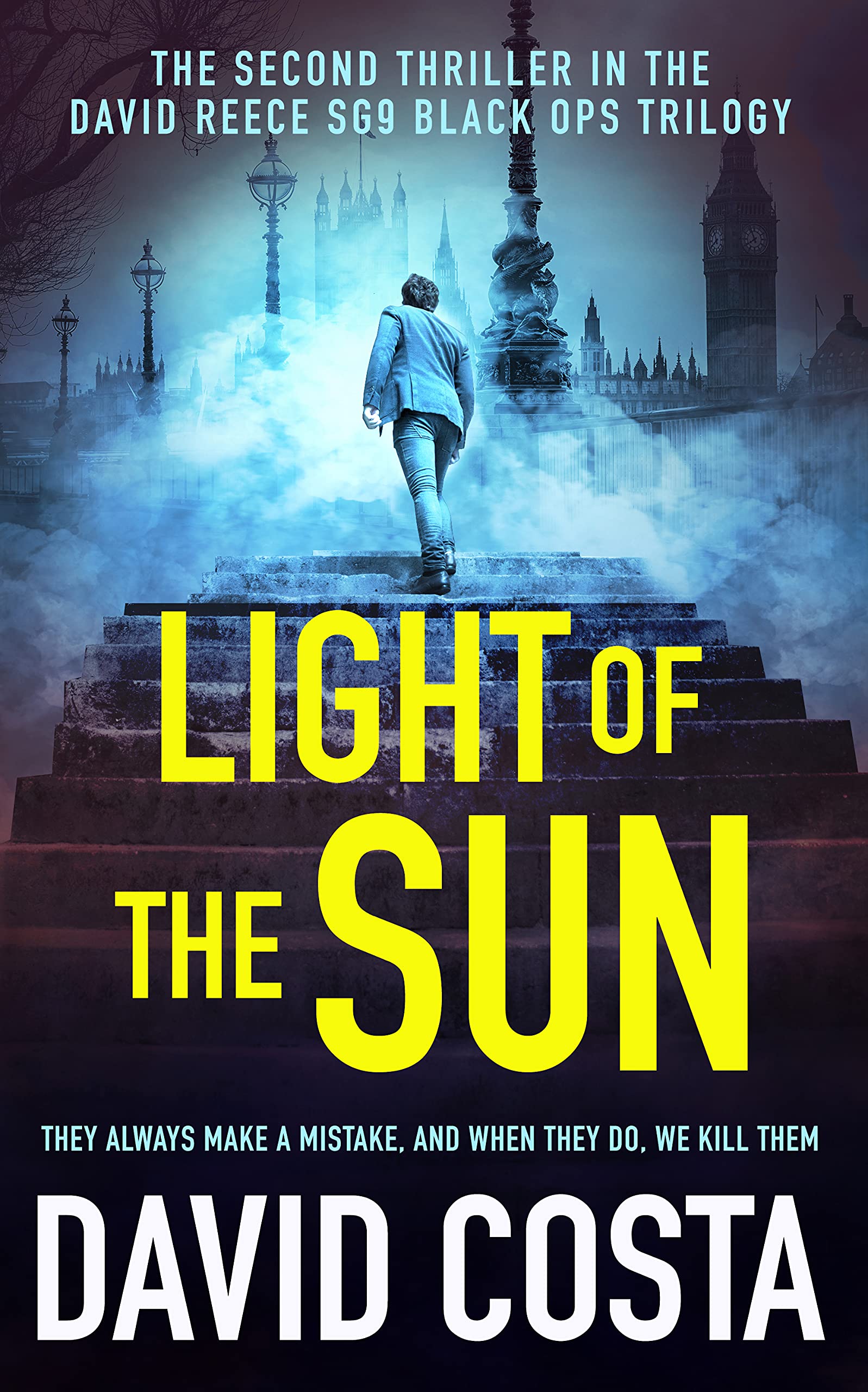 Light of the Sun (David Reece SG9 Black Ops Trilogy Book 2)