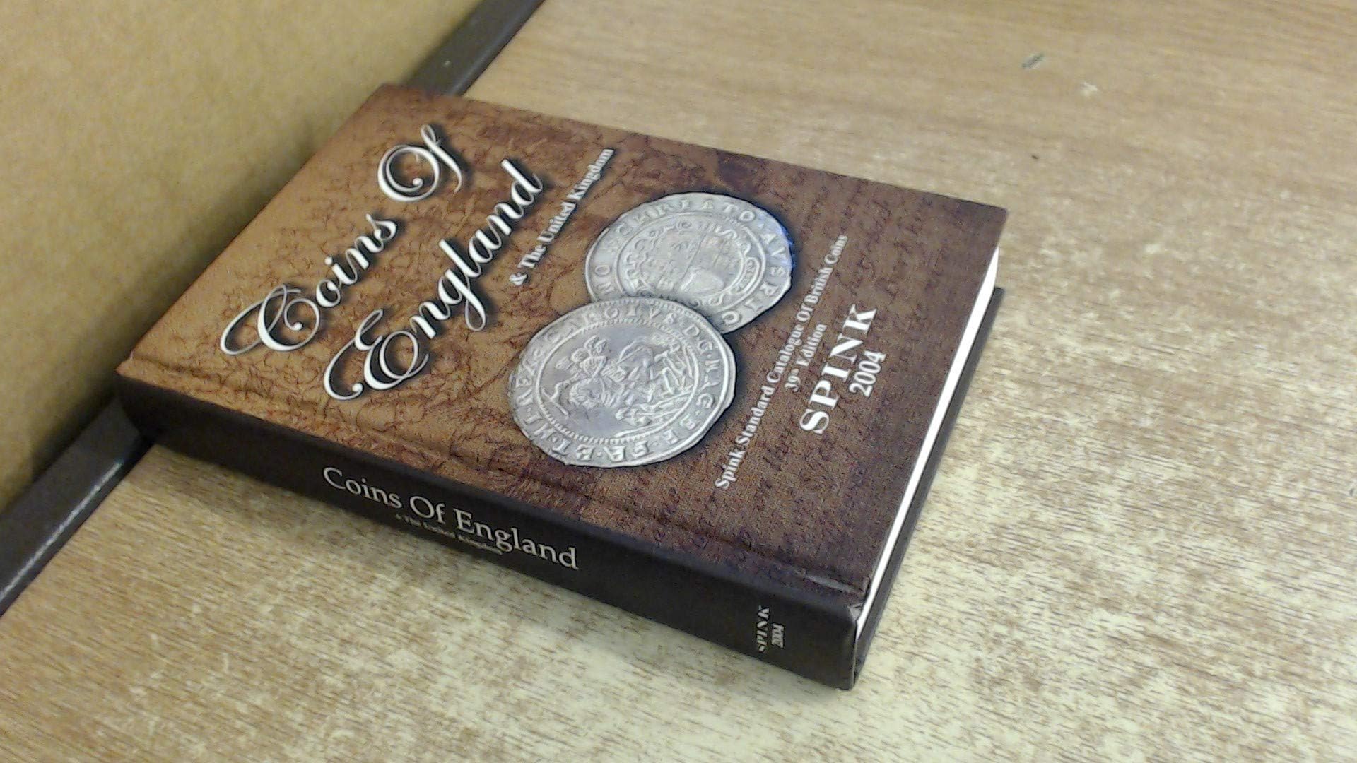 Coins of England and the United Kingdom (Standard catalogue of British Coins)