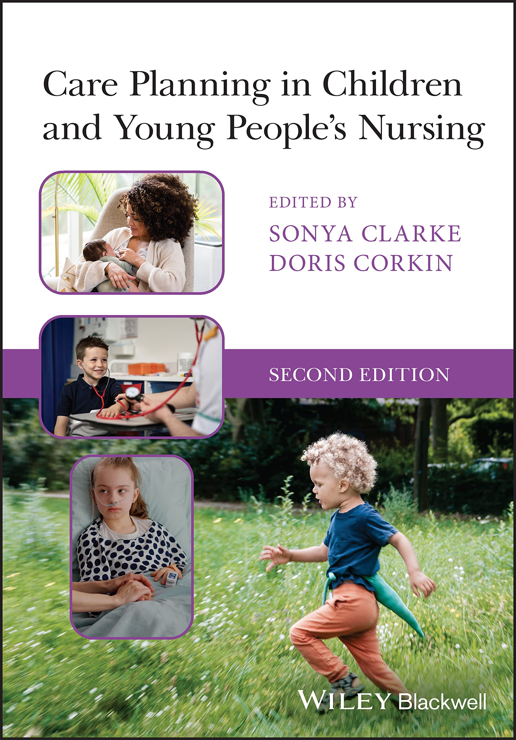 Care Planning in Children and Young People′s Nursing 2e Clarke Paperback