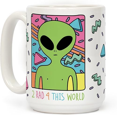 LookHUMAN 2 Rad 4 This World - Taza de café de cerámica blanca de 15 onzas