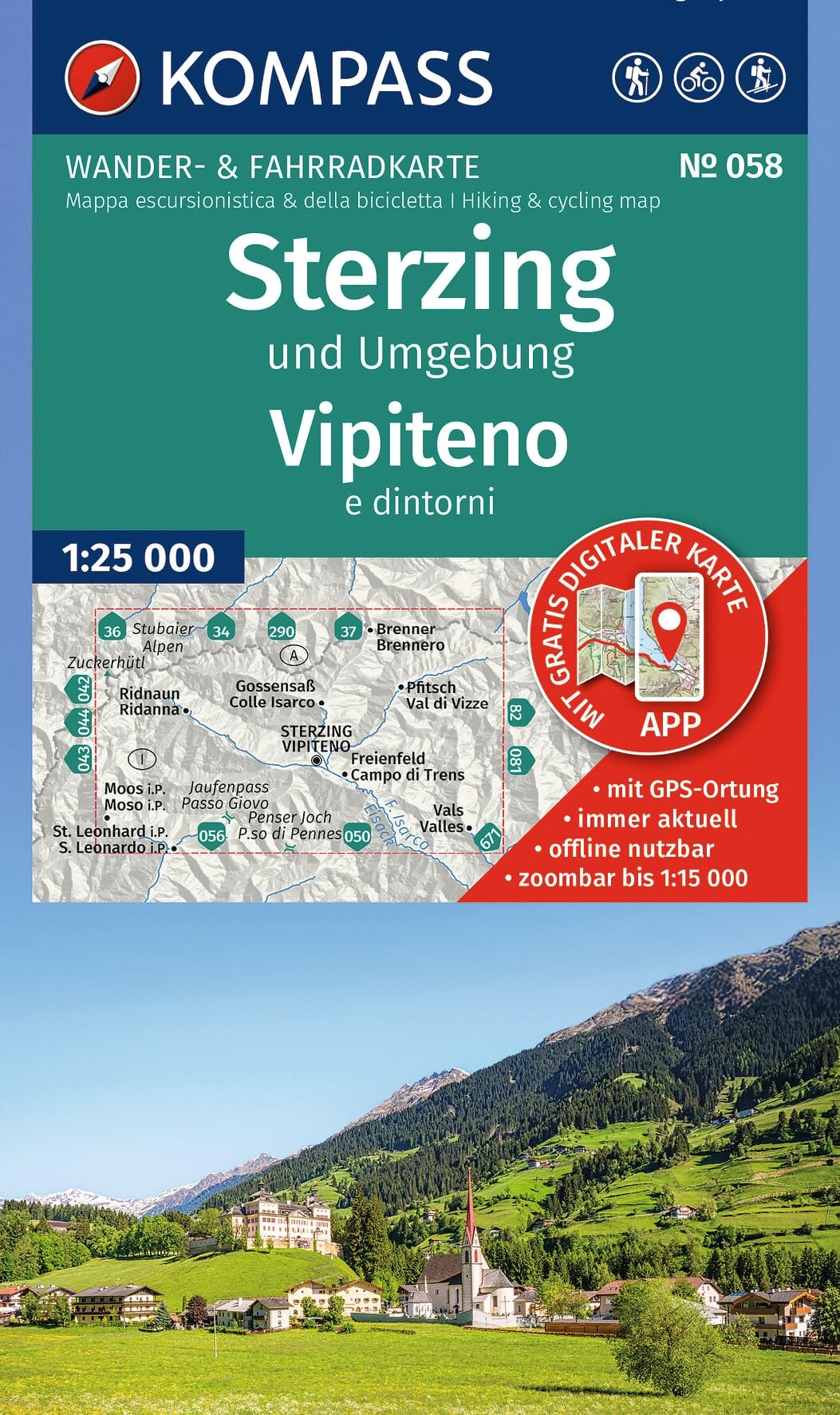 KOMPASS Wanderkarte 058 Sterzing und Umgebung / Vipiteno e dintorni 1:25.000: Wander- und Fahrradkarte in einem - inklusive Offline-Verwendung in der KOMPASS-App. Wander-& Radwege. Skitouren.