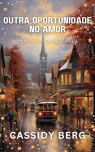 Outra oportunidade no amor: Amor em Star Valley