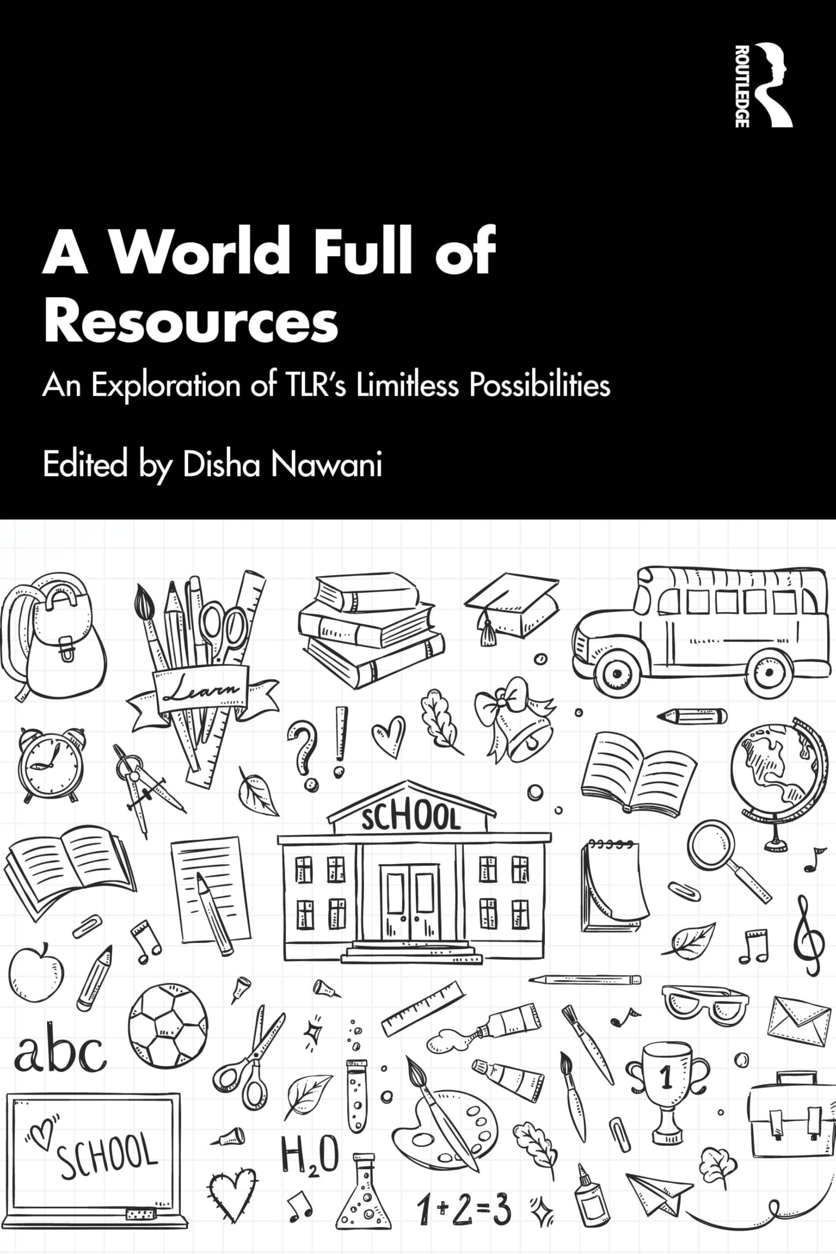 A World Full of Resources: An Exploration of TLR's Limitless Possibilities