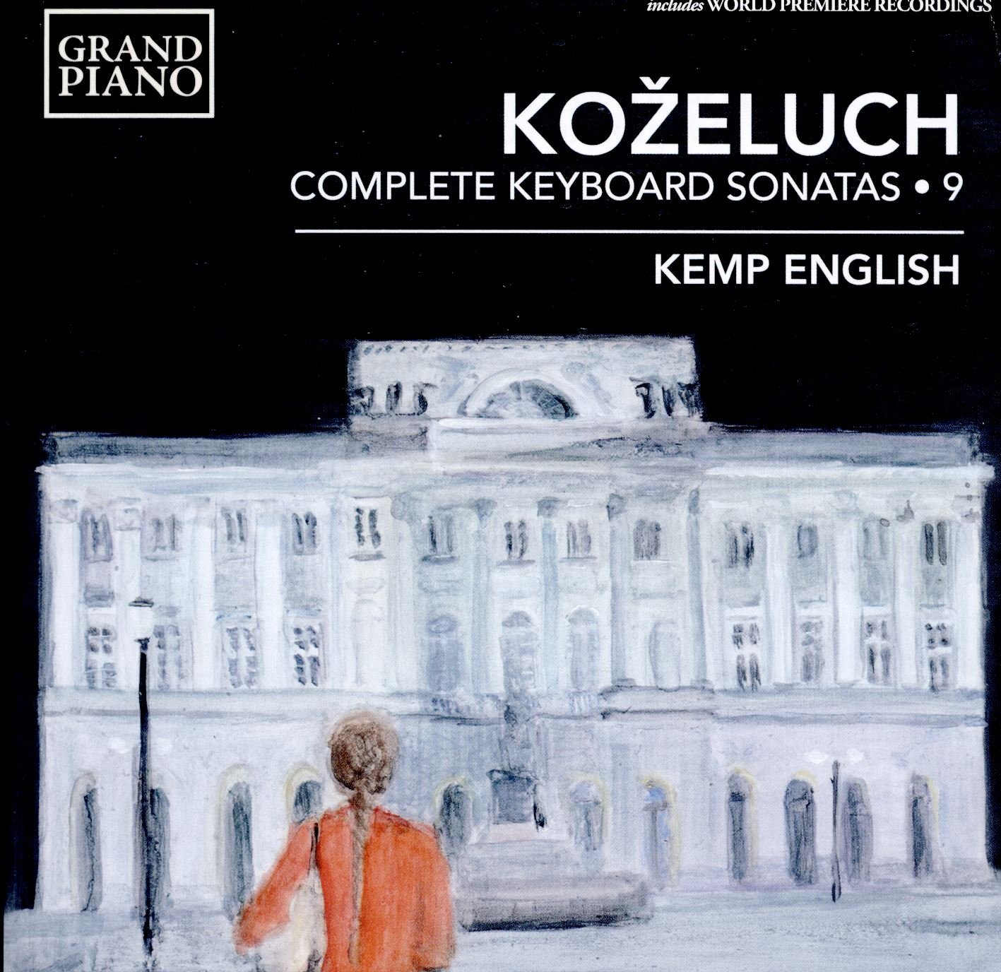 Leopold Ko eluch: Complete Keyboard Sonatas, Vol. 9