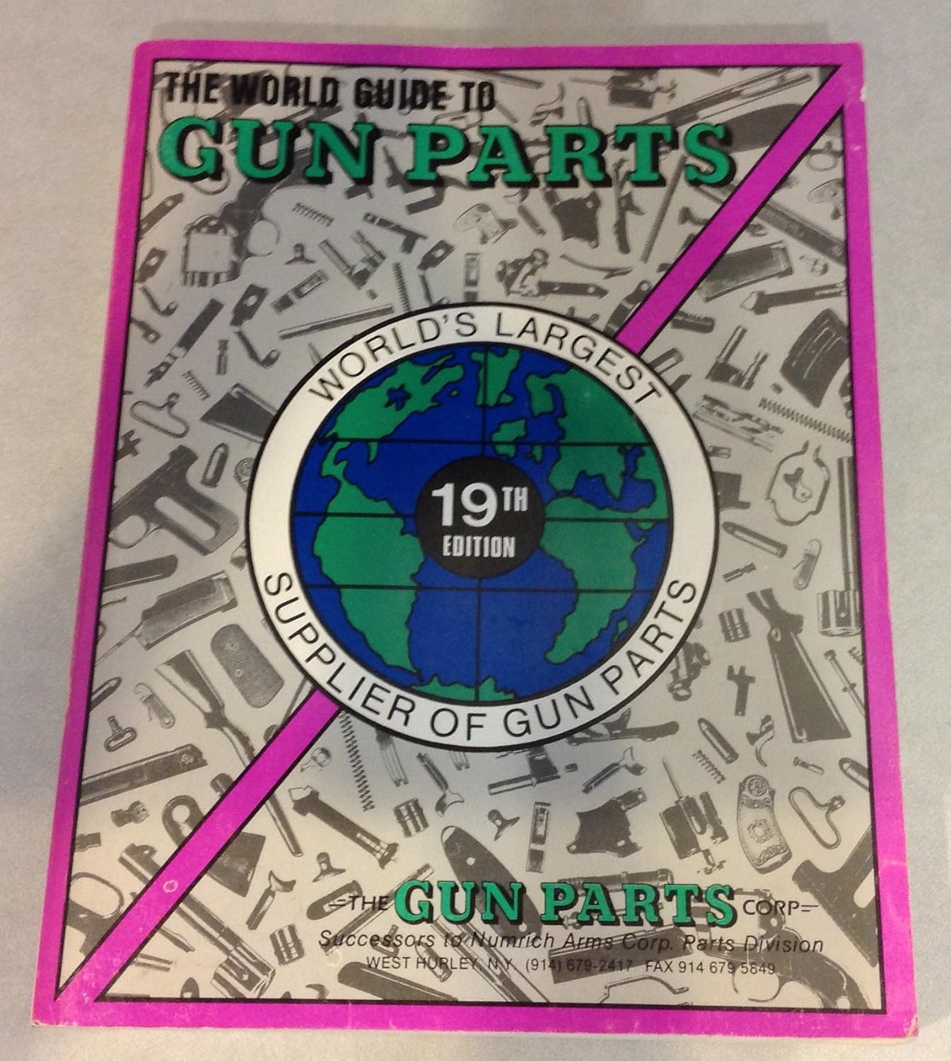 The World Guide To Gun Parts 19th Edition THE GUN PARTS CORP Amazon