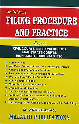 Revised Edition (2022) on FILING PROCEDURE AND PRACTICE before Civil Courts, Sessions Courts, High Courts, Tribunals Etc. - A much celebrated book in Legal Practice, now in its 28th Revised Edition