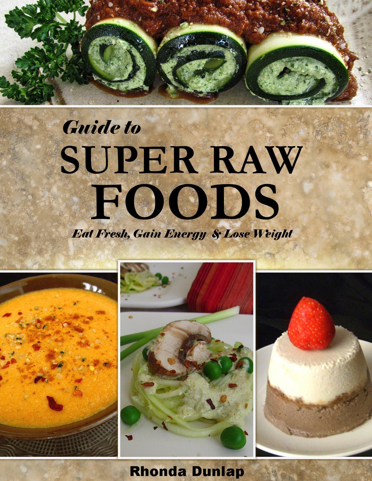 Guide to Super Raw Foods