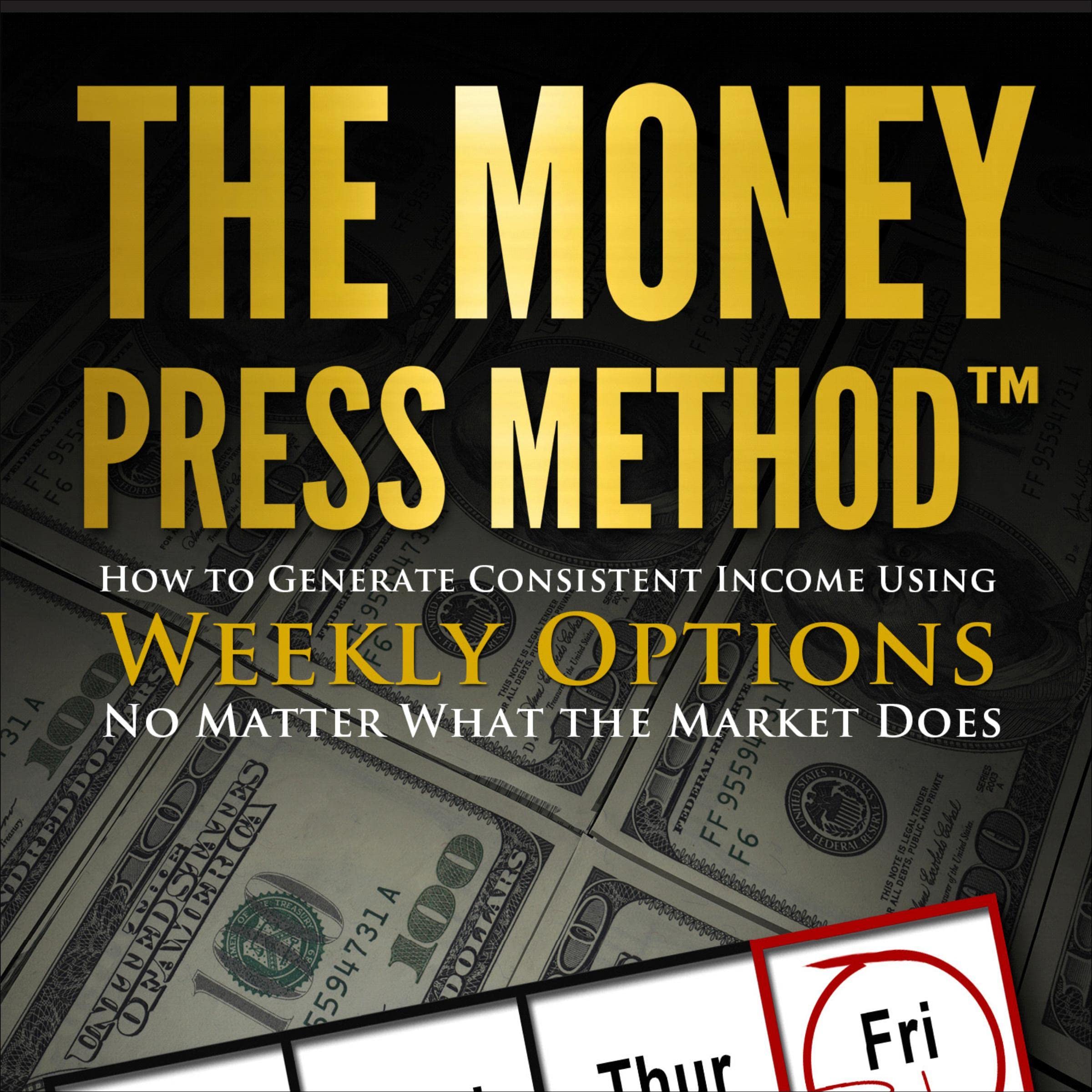 Cover art for The Money Press Method