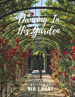 Dancing In His Garden