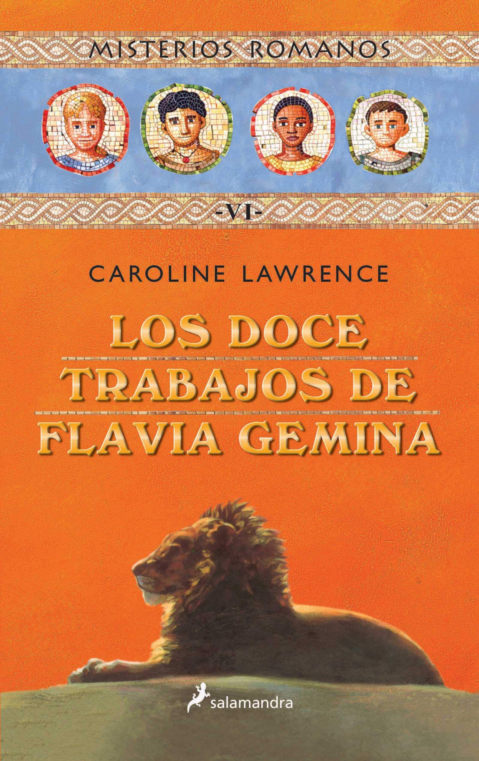 Los doce trabajos de Flavia Gemina (Misterios romanos 6)