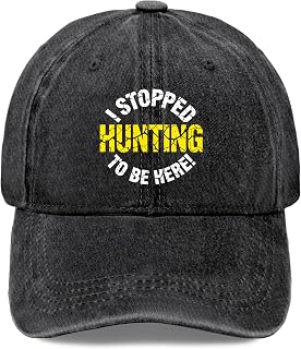 I Stopped Hunting to Be Here for Men Soft Washed Distressed Baseball Caps