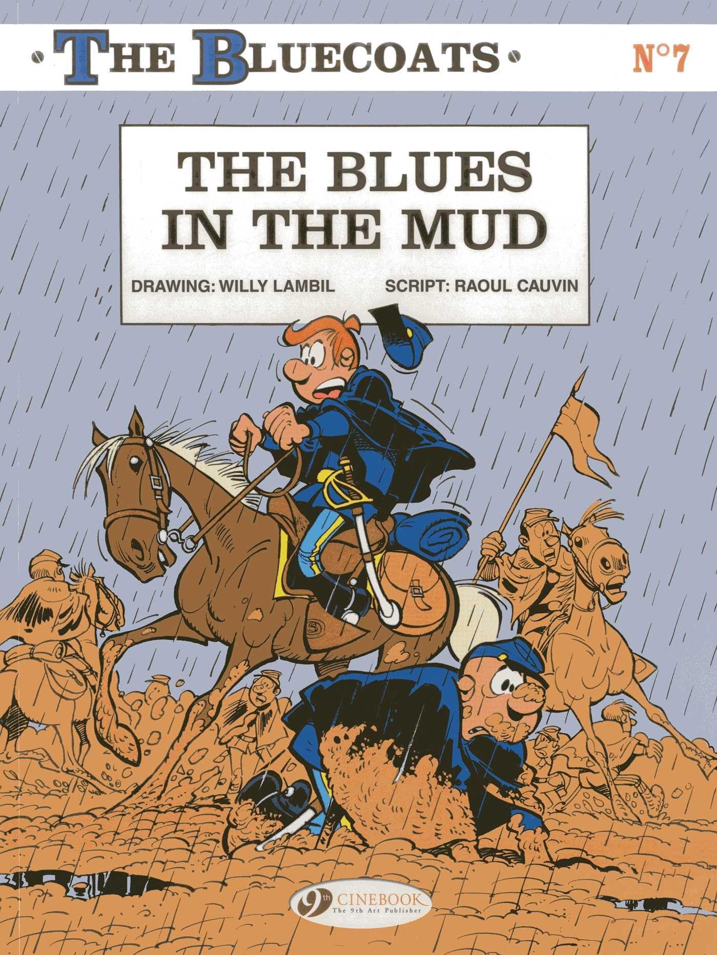 The Bluecoats Vol. 7: The Blues in the Mud