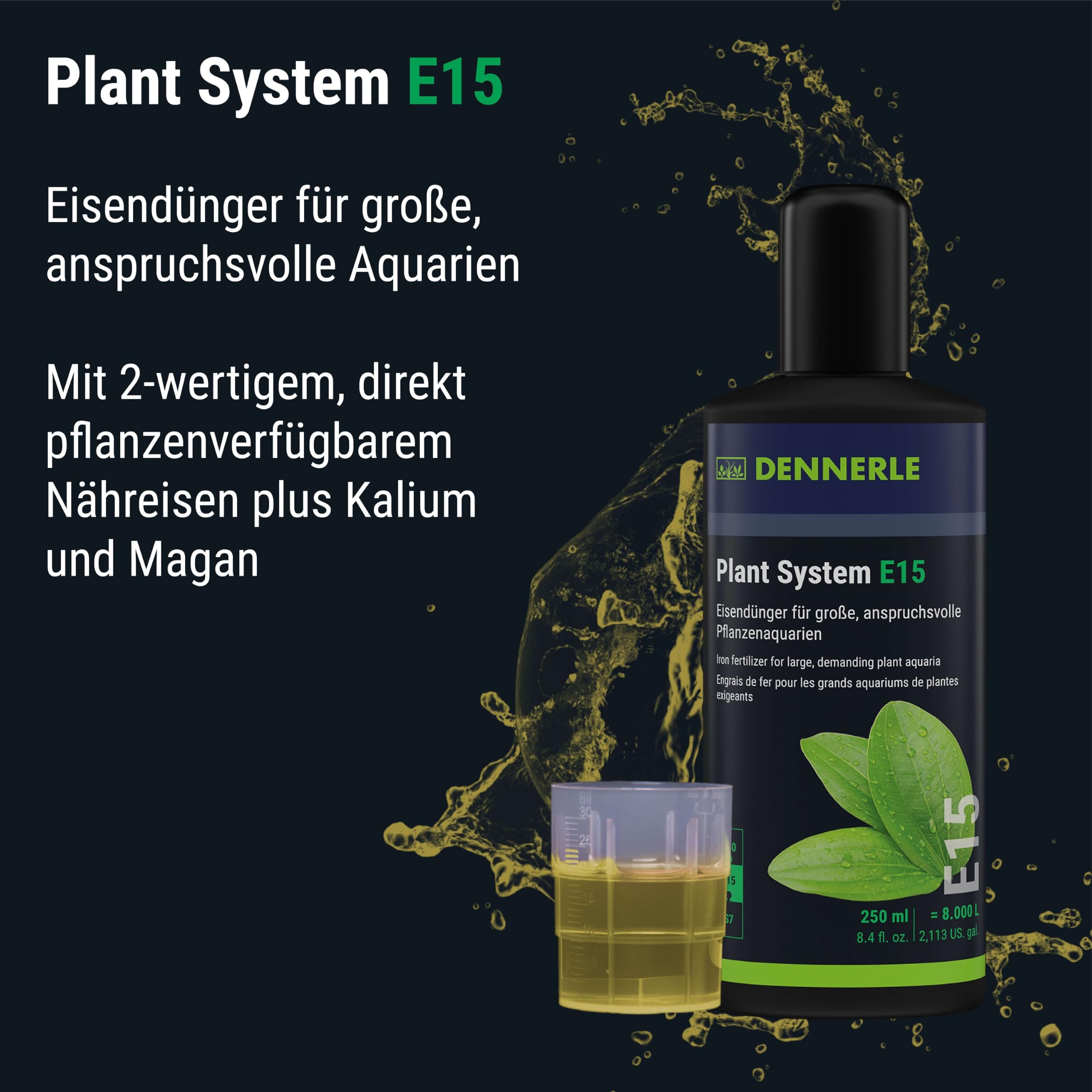 Dennerle Plant System E15, 250 ml - Flüssiger Eisendünger | Für Wasserpflanzen im Aquarium, gezielte Eisenversorgung, 250 ml