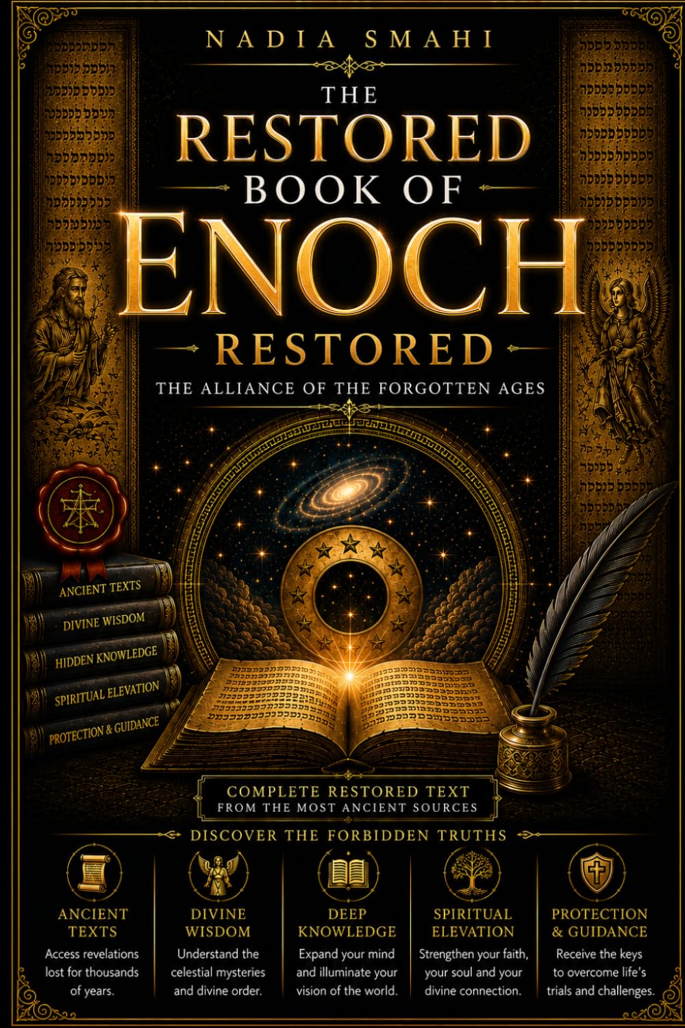 The Restored Book of Enoch: The Alliance of the Forgotten Ages