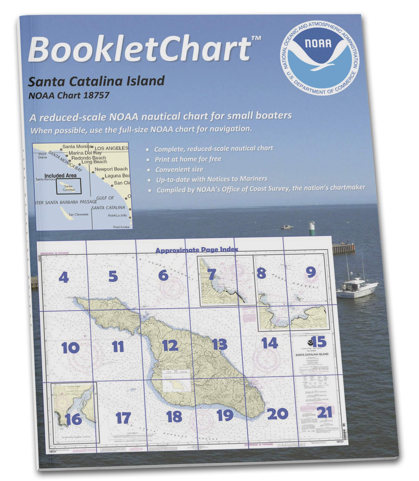 Paradise Cay Publications NOAA BookletChart 18757: Santa Catalina Island;Avalon Bay;Catalina Harbor;Isthmus Cove