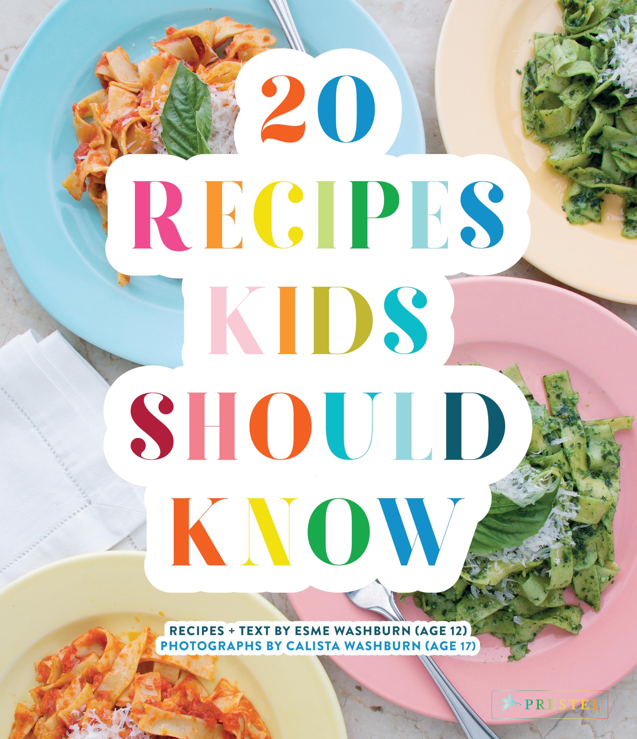 20 Recipes Kids Should Know by Esme Washburn (Hardback Book)