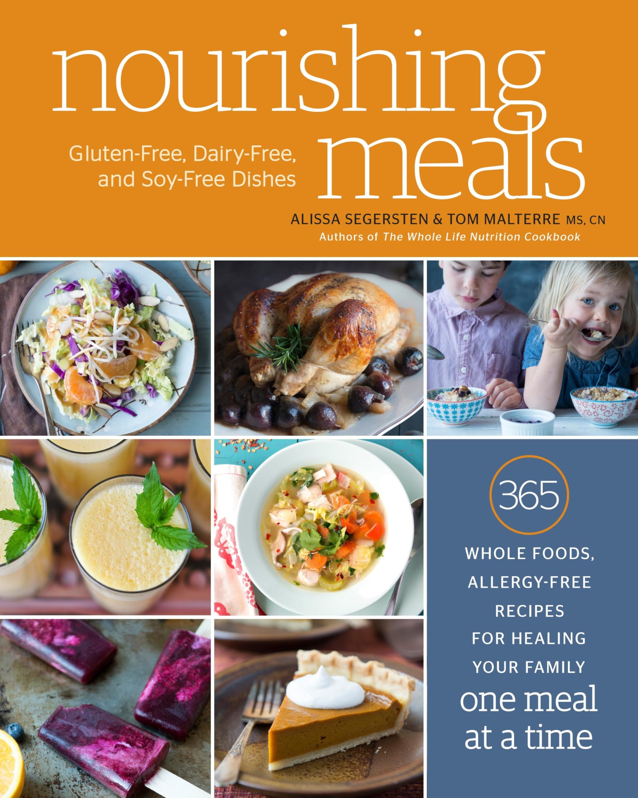 Harmony Books Kochbuch Nourishing Meals: 365 Whole Foods, Allergy-Free Recipes for Healing Your Family One Meal at a Time