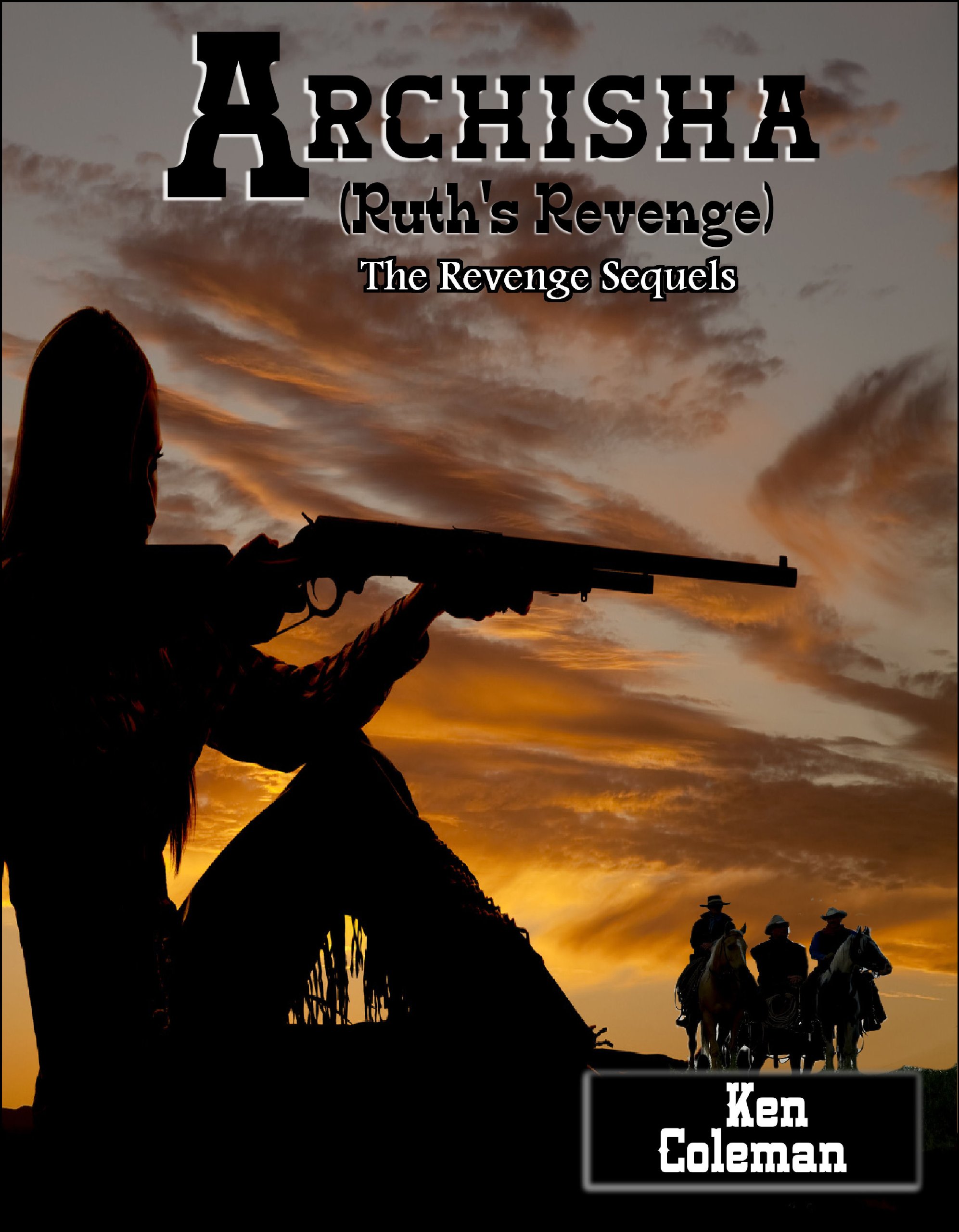 Archisha. (Ruth's revenge) (The revenge sequels Book 3)