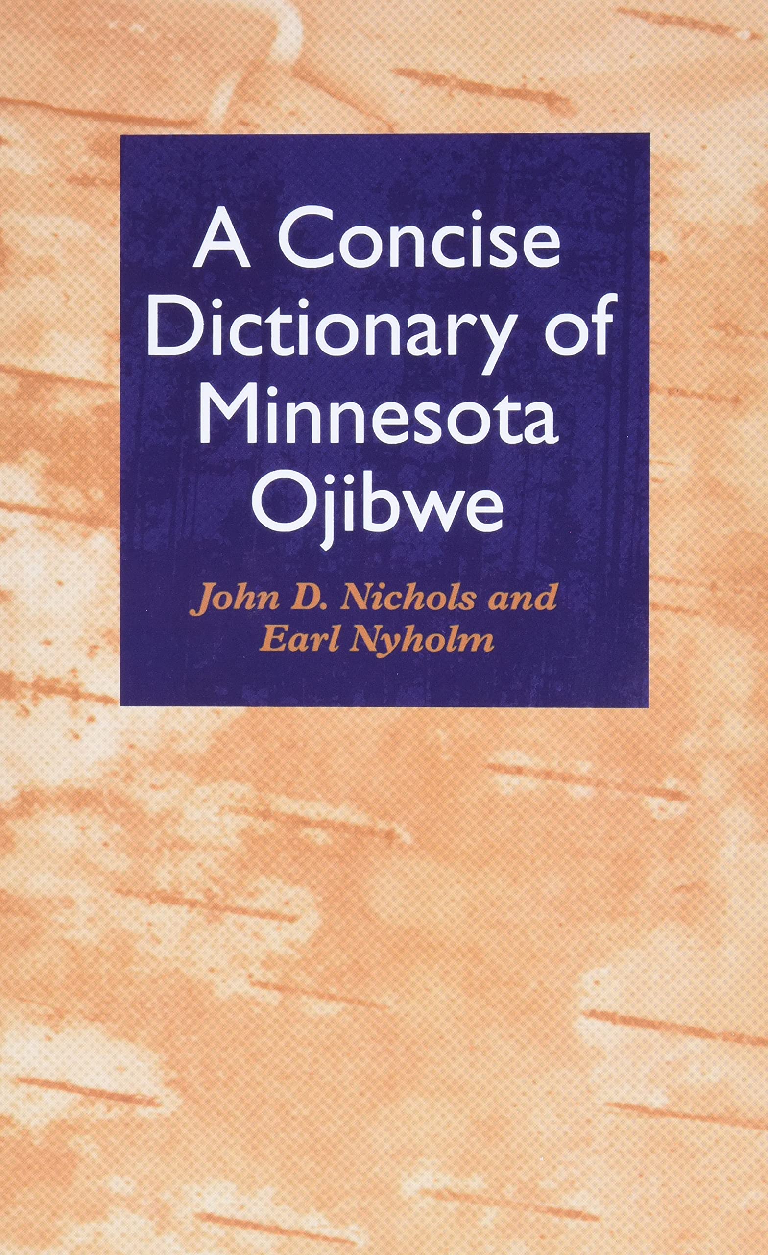 Concise Dictionary of Minnesota Ojibwe