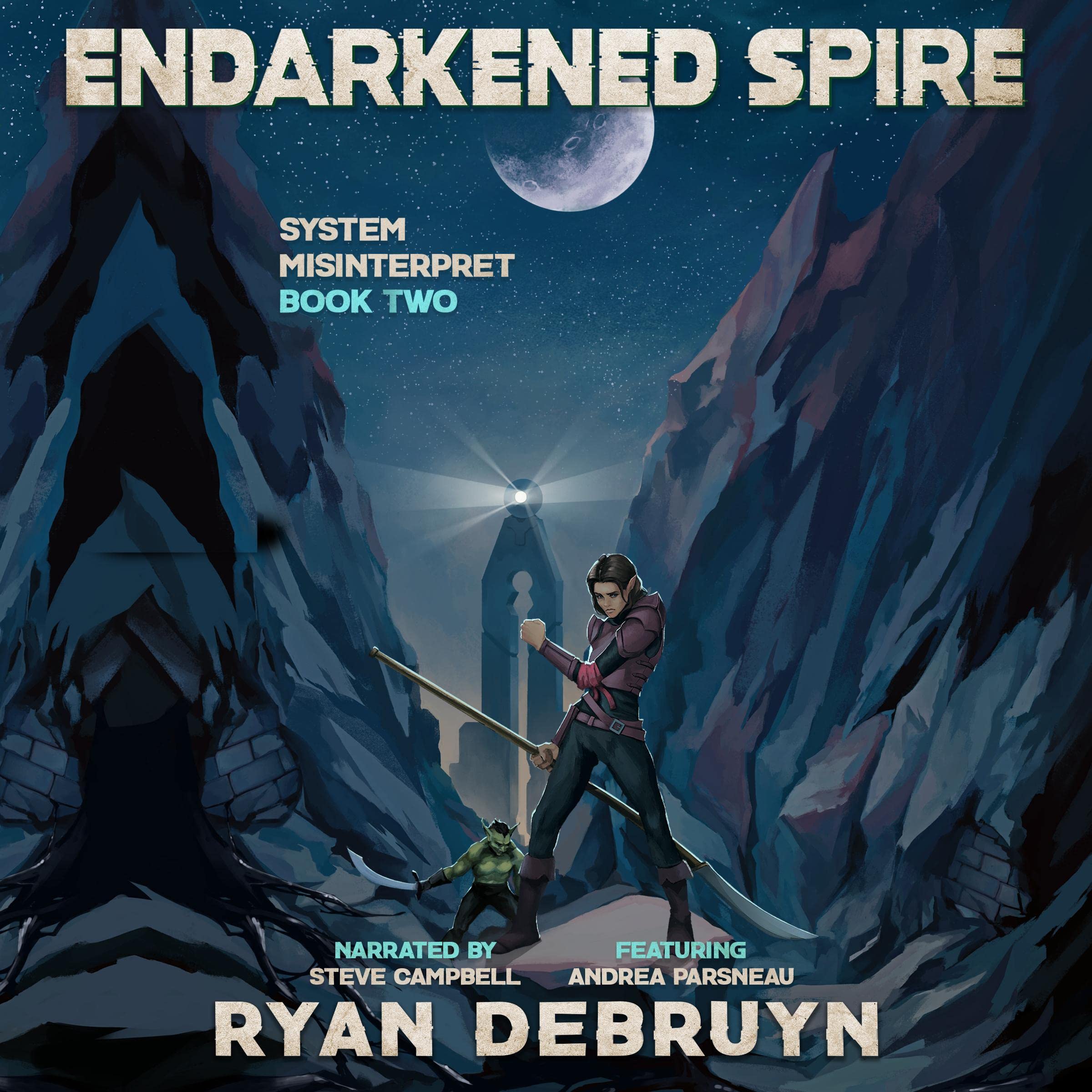 Cover art for Endarkened Spire: System Misinterpret, Book Two