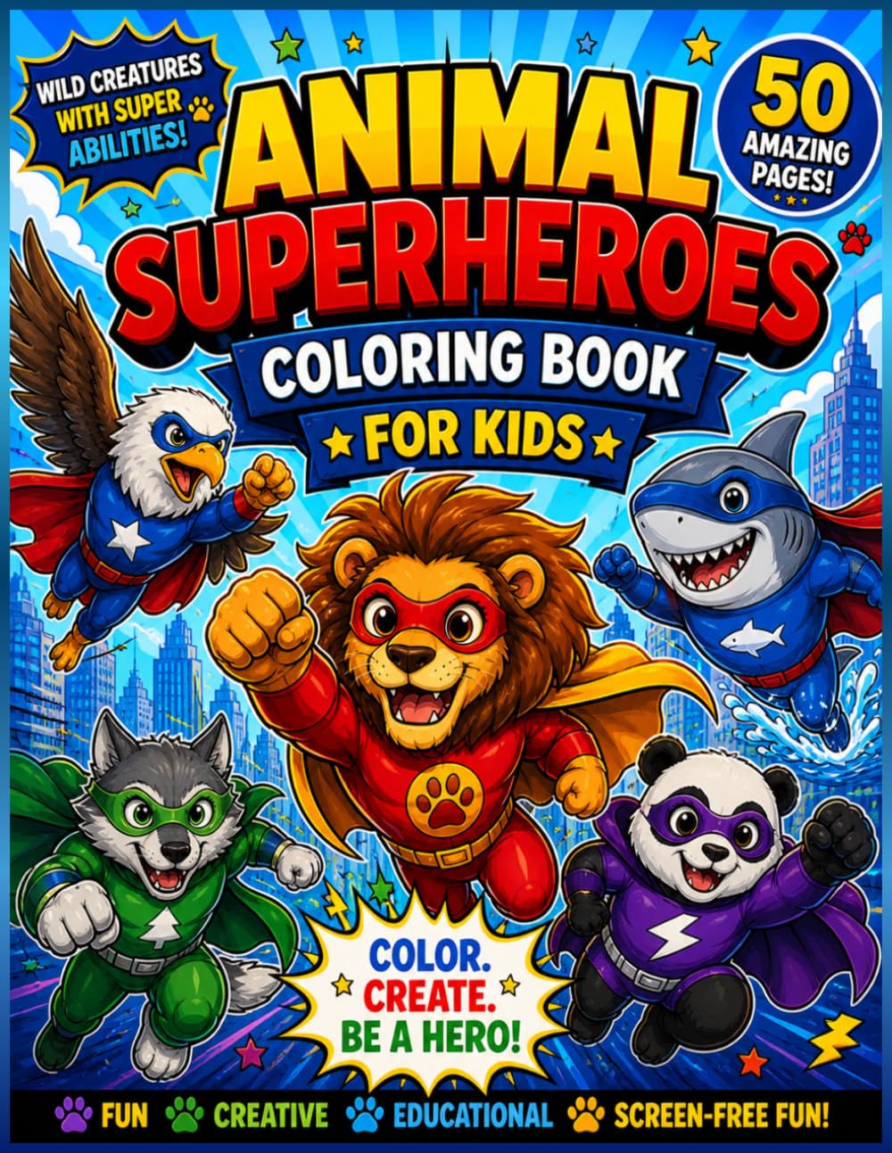 Animal Superheroes Coloring Book for Kids (Hero Academy Coloring Series)