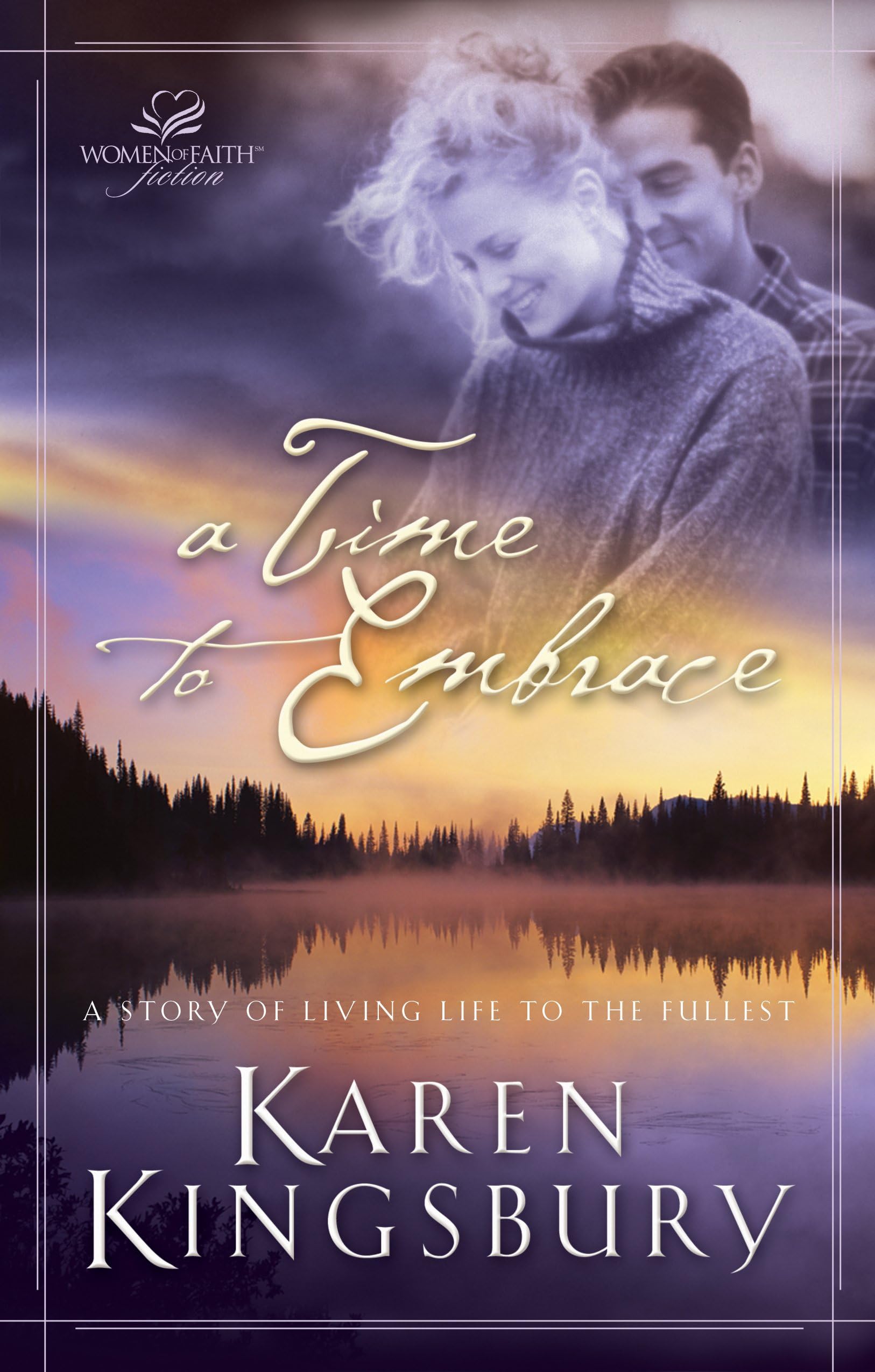 The Timeless Love Collection: A Time to Dance and A Time to Embrace