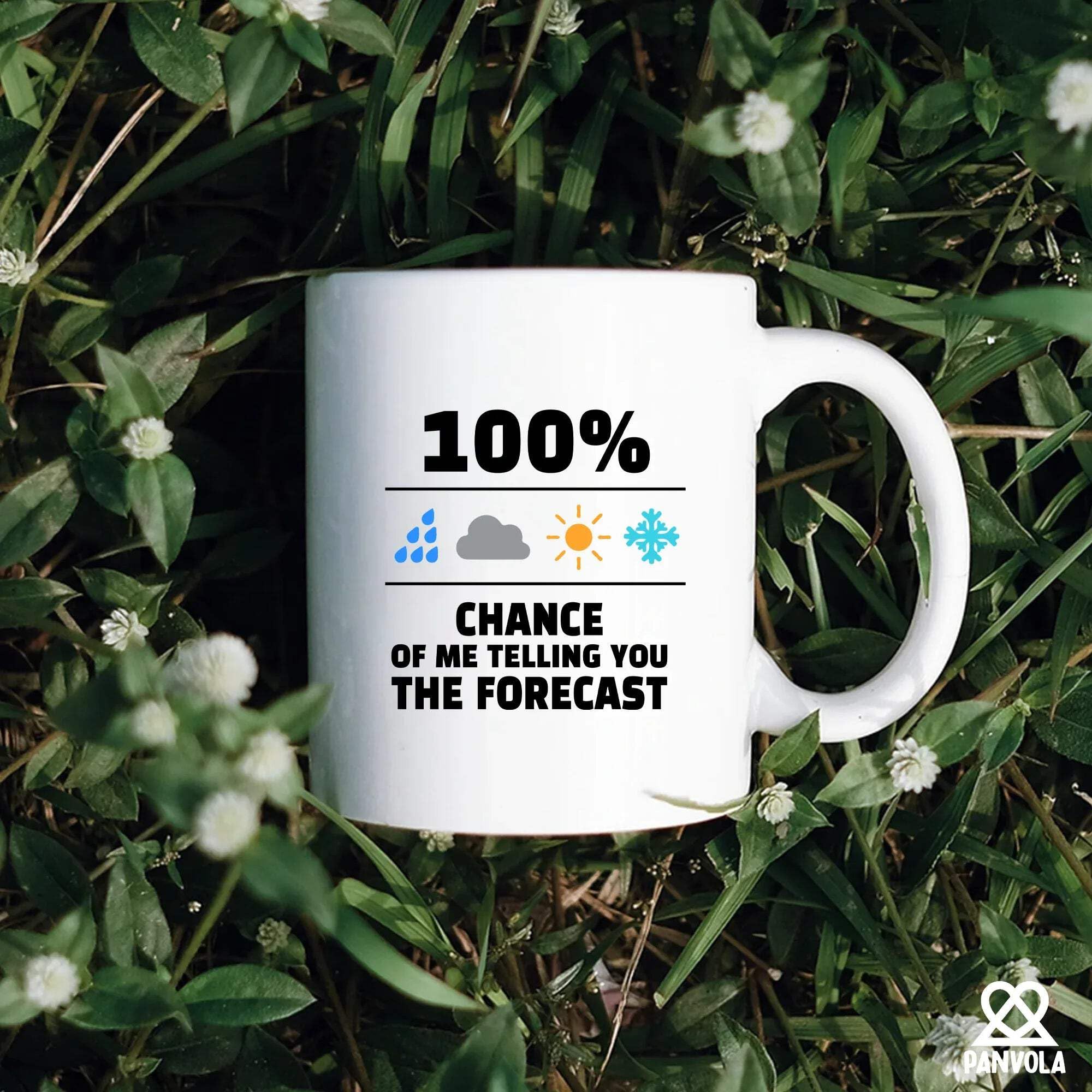 100 Percent Chance Of Me Telling You The Forecast Meteorologist Gifts Weatherman Weatherwoman Meteorology Weather Novelty Drinkware Ceramic Mug 11 oz White