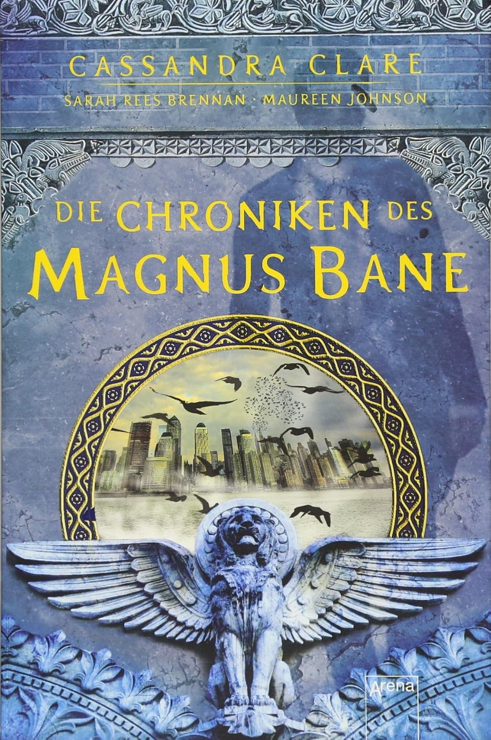 Clare Cassandra Die Chroniken Des Magnus Bane Amazon.com: Die Chroniken des Magnus Bane: 9783401508191: Clare