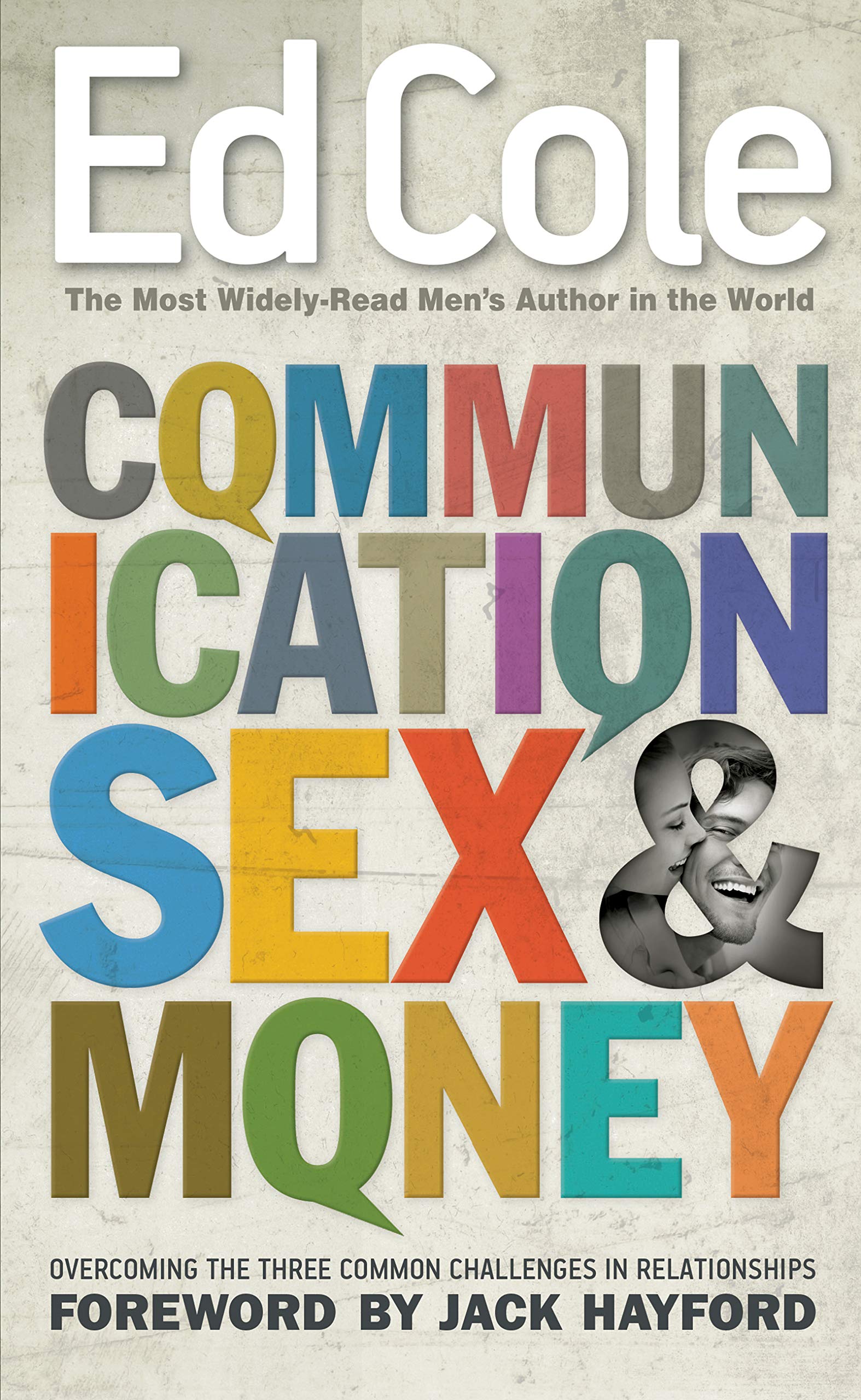 Communication, Sex and Money: Overcoming the Three Common Challenges in Relationships