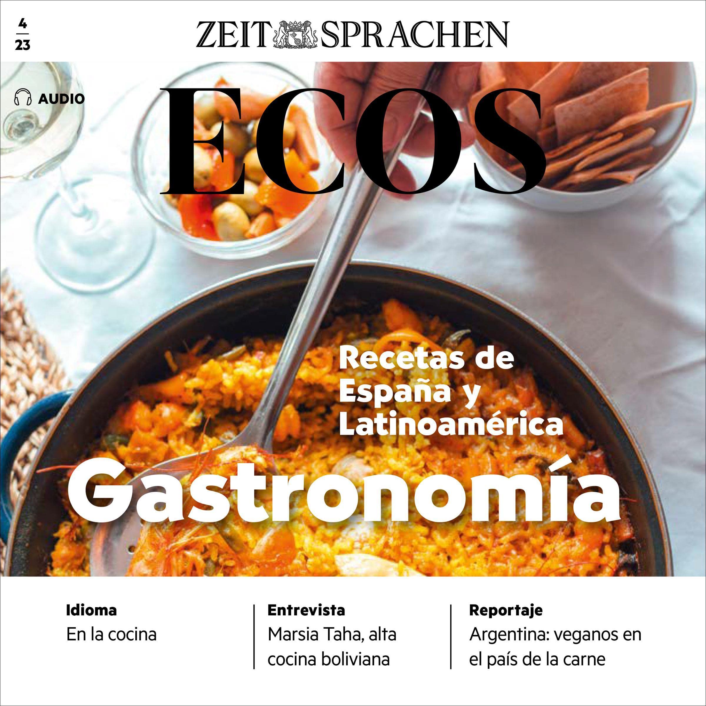 Ecos Audio - Recetas de España y Latinoamérica. 4/2023