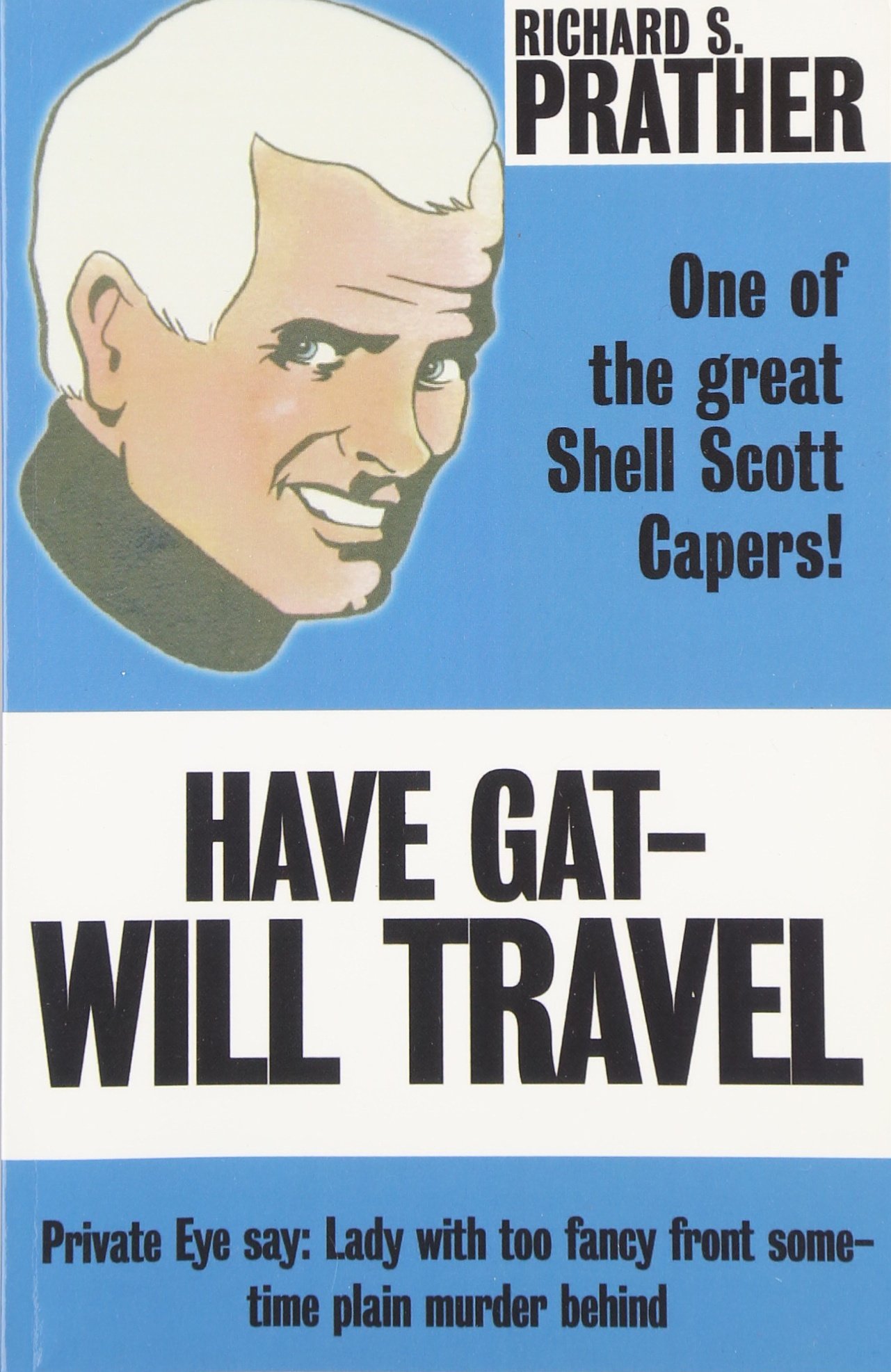 Buy Have Gat--Will Travel — BookShops.in