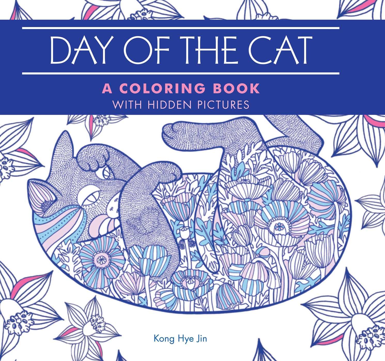 Day of the Cat: A Coloring Book with Hidden Pictures