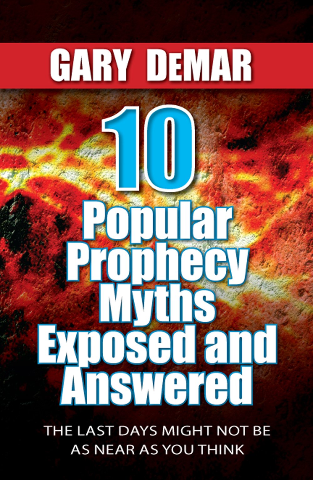Buy 10 Popular Prophecy Myths Exposed — BookShops.in