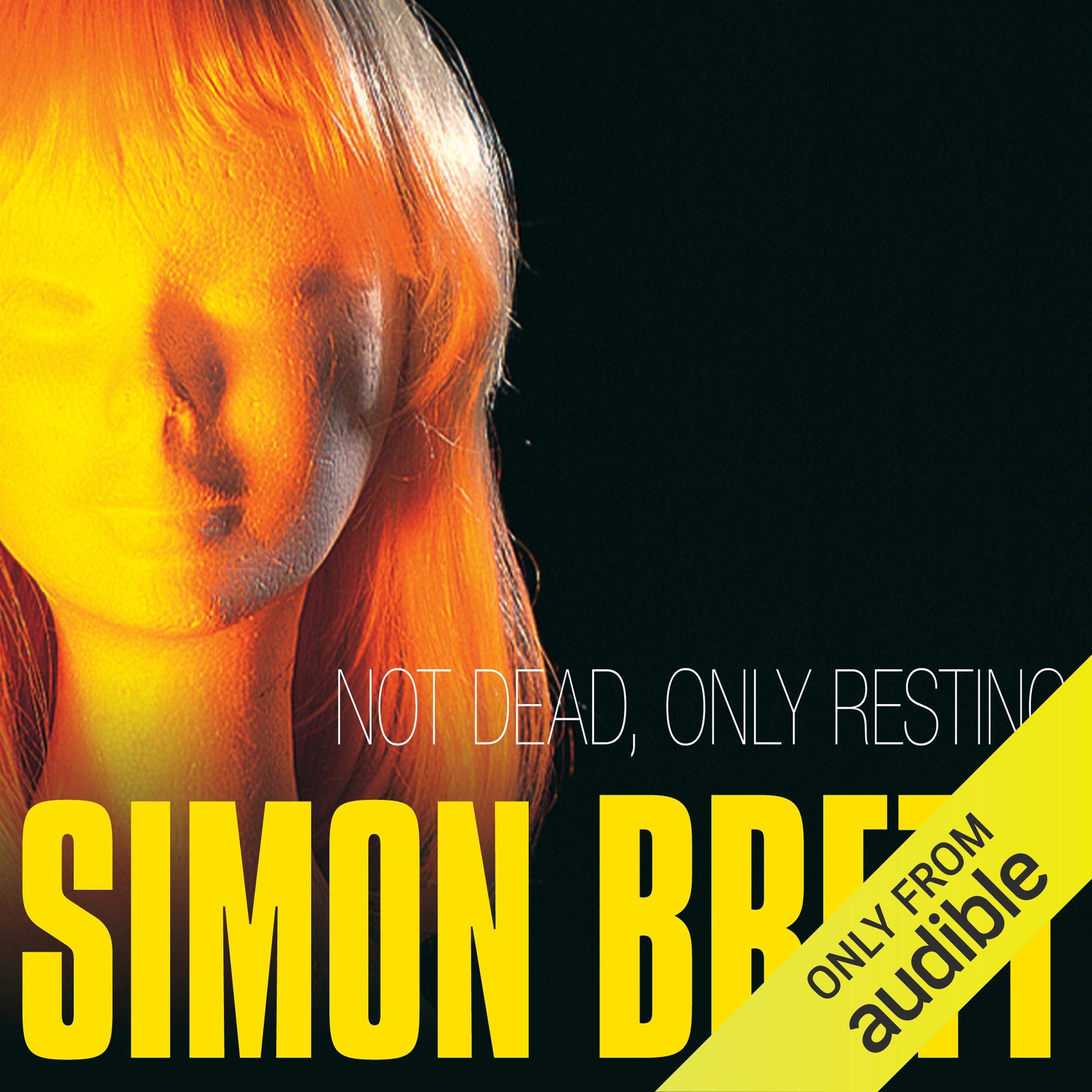 Not Dead, Only Resting